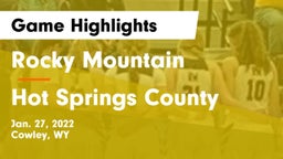 Rocky Mountain  vs Hot Springs County  Game Highlights - Jan. 27, 2022