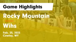 Rocky Mountain  vs Wihs Game Highlights - Feb. 25, 2023