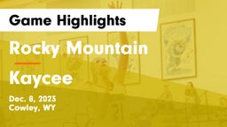 Rocky Mountain  vs Kaycee Game Highlights - Dec. 8, 2023