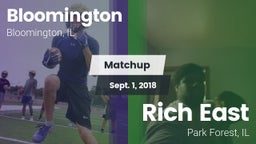 Matchup: Bloomington vs. Rich East  2018