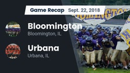 Recap: Bloomington  vs. Urbana  2018