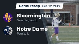 Recap: Bloomington  vs. Notre Dame  2019