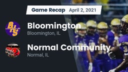 Recap: Bloomington  vs. Normal Community  2021