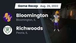Recap: Bloomington  vs. Richwoods  2022