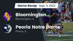 Recap: Bloomington  vs. Peoria Notre Dame  2022