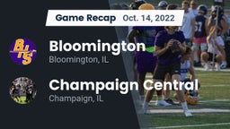 Recap: Bloomington  vs. Champaign Central  2022