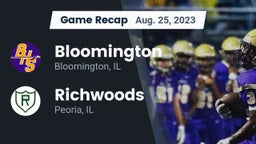 Recap: Bloomington  vs. Richwoods  2023