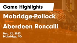 Mobridge-Pollock  vs Aberdeen Roncalli  Game Highlights - Dec. 12, 2023
