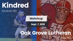 Matchup: Kindred vs. Oak Grove Lutheran  2018