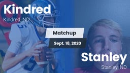 Matchup: Kindred vs. Stanley  2020