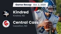 Recap: Kindred  vs. Central Cass  2020