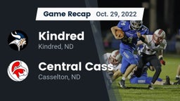 Recap: Kindred  vs. Central Cass  2022