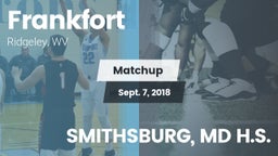 Matchup: Frankfort vs. SMITHSBURG, MD H.S. 2018