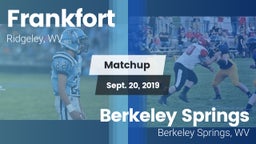 Matchup: Frankfort vs. Berkeley Springs  2019