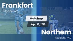 Matchup: Frankfort vs. Northern  2019