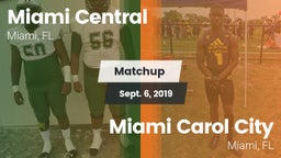Matchup: Central vs. Miami Carol City  2019