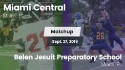 Matchup: Central vs. Belen Jesuit Preparatory School 2019