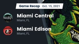 Recap: Miami Central  vs. Miami Edison  2021