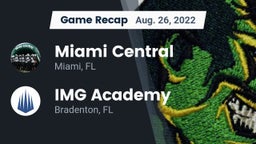 Recap: Miami Central  vs. IMG Academy 2022