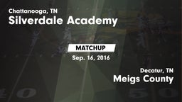 Matchup: Silverdale Academy vs. Meigs County  2016