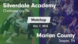 Matchup: Silverdale Academy vs. Marion County  2016