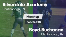 Matchup: Silverdale Academy vs. Boyd-Buchanan  2016