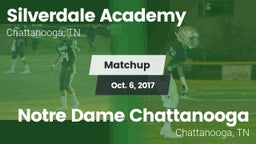 Matchup: Silverdale Academy vs. Notre Dame Chattanooga 2017