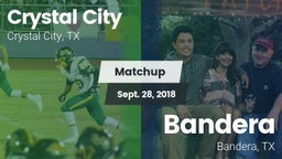 Matchup: Crystal City vs. Bandera  2018