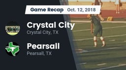 Recap: Crystal City  vs. Pearsall  2018