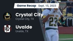 Recap: Crystal City  vs. Uvalde  2023