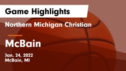 Northern Michigan Christian  vs McBain  Game Highlights - Jan. 24, 2022
