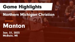 Northern Michigan Christian  vs Manton  Game Highlights - Jan. 31, 2023