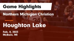 Northern Michigan Christian  vs Houghton Lake  Game Highlights - Feb. 8, 2023
