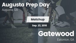 Matchup: Augusta Prep Day vs. Gatewood  2016