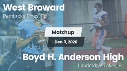 Matchup: West Broward vs. Boyd H. Anderson High 2020