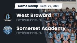 Recap: West Broward  vs. Somerset Academy  2023