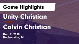 Unity Christian  vs Calvin Christian  Game Highlights - Dec. 7, 2018