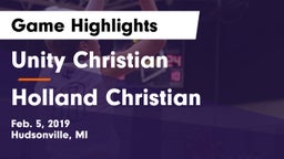 Unity Christian  vs Holland Christian Game Highlights - Feb. 5, 2019