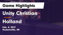 Unity Christian  vs Holland  Game Highlights - Feb. 8, 2019