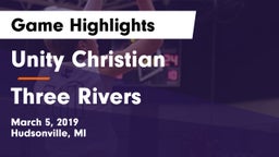 Unity Christian  vs Three Rivers  Game Highlights - March 5, 2019