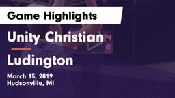 Unity Christian  vs Ludington  Game Highlights - March 15, 2019