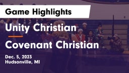 Unity Christian  vs Covenant Christian  Game Highlights - Dec. 5, 2023