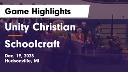 Unity Christian  vs Schoolcraft  Game Highlights - Dec. 19, 2023