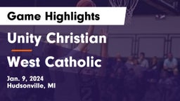 Unity Christian  vs West Catholic  Game Highlights - Jan. 9, 2024