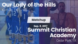 Matchup: Our Lady of the Hill vs. Summit Christian Academy  2017