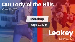 Matchup: Our Lady of the Hill vs. Leakey  2019