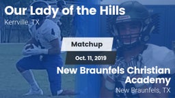 Matchup: Our Lady of the Hill vs. New Braunfels Christian Academy 2019
