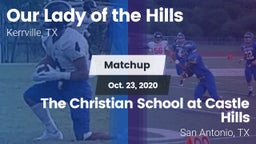 Matchup: Our Lady of the Hill vs. The Christian School at Castle Hills 2020