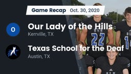 Recap: Our Lady of the Hills  vs. Texas School for the Deaf 2020