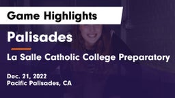 Palisades  vs La Salle Catholic College Preparatory Game Highlights - Dec. 21, 2022